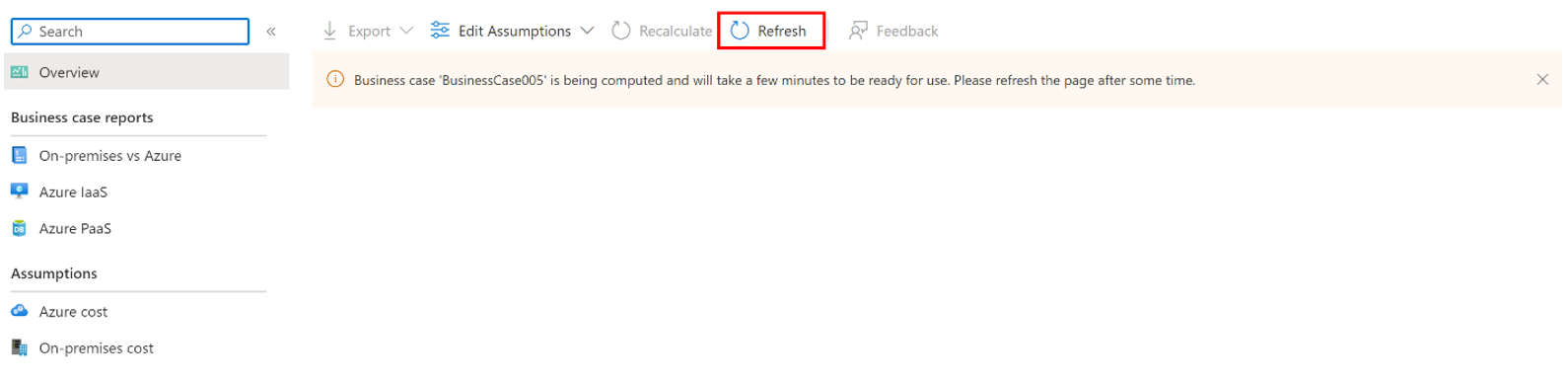 Screenshot of the refresh button to refresh the Business case.